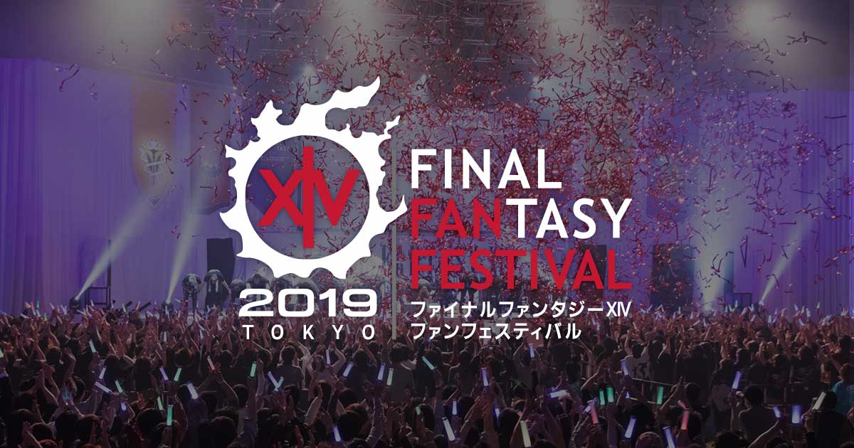 FINAL FANTASY XIV FAN FESTIVAL 2019 in TOKYO